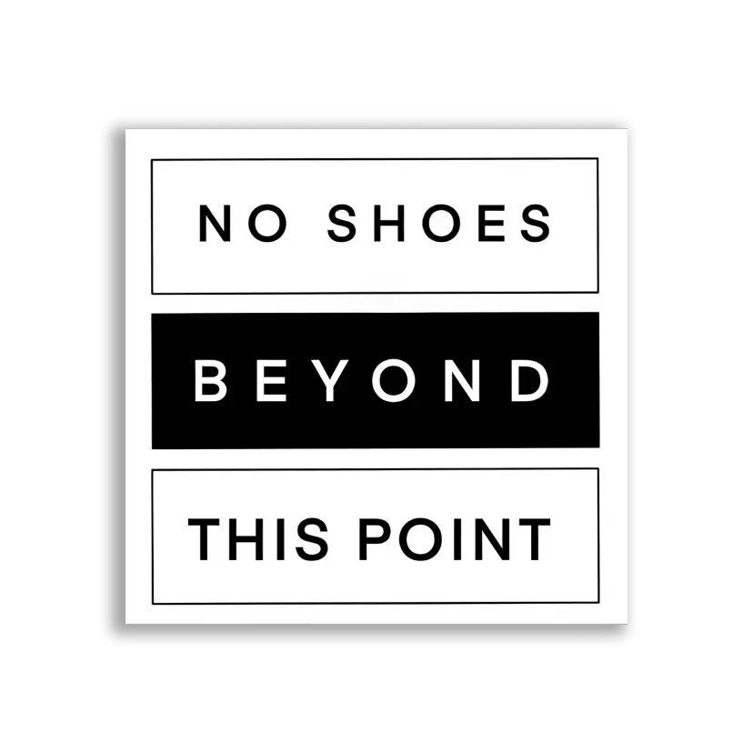 No Shoes Beyond This Point Sticker