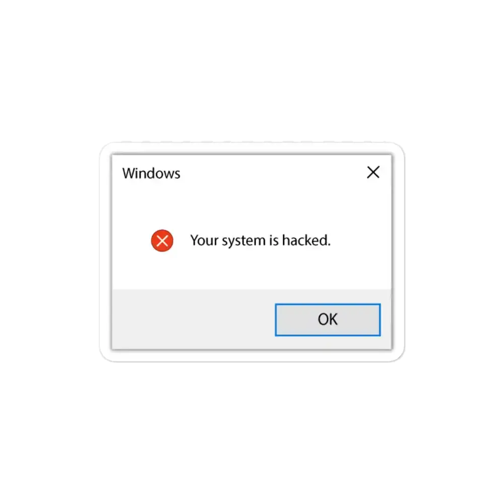 Windows Error Your System is Hacked