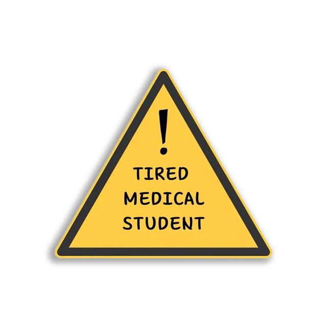 Tired Medical Student Sticker