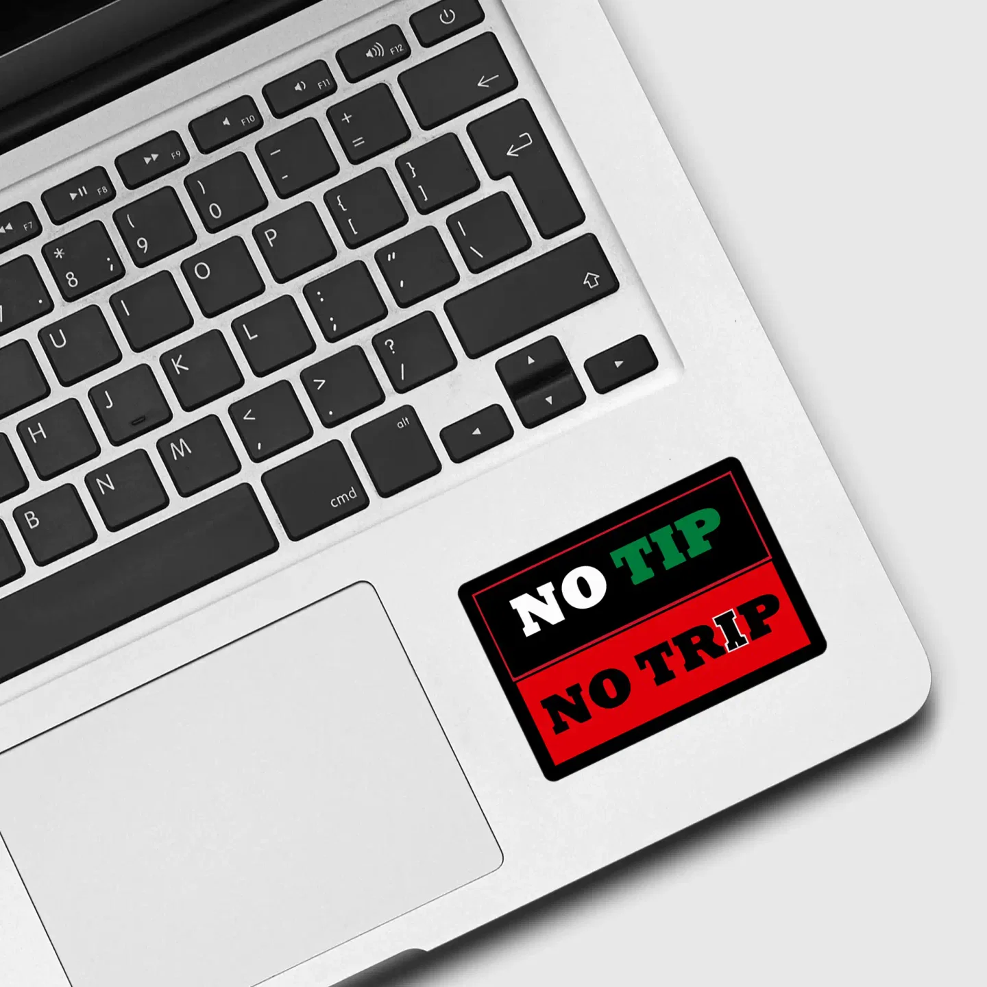 No Tip No Trip Sticker