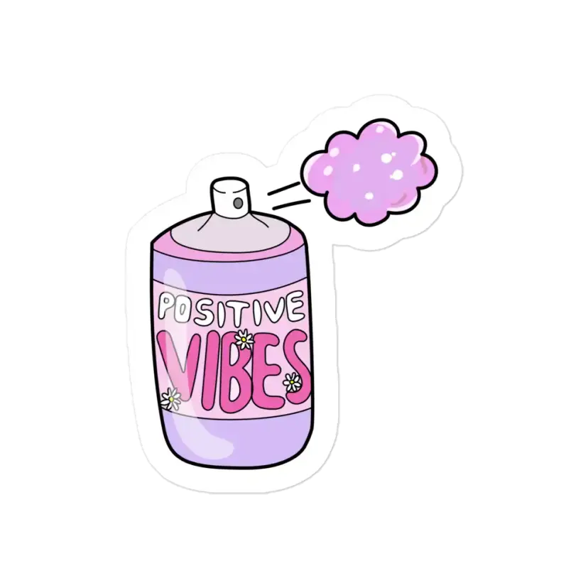 VSCO Girl Positive Vibes Spray Sticker
