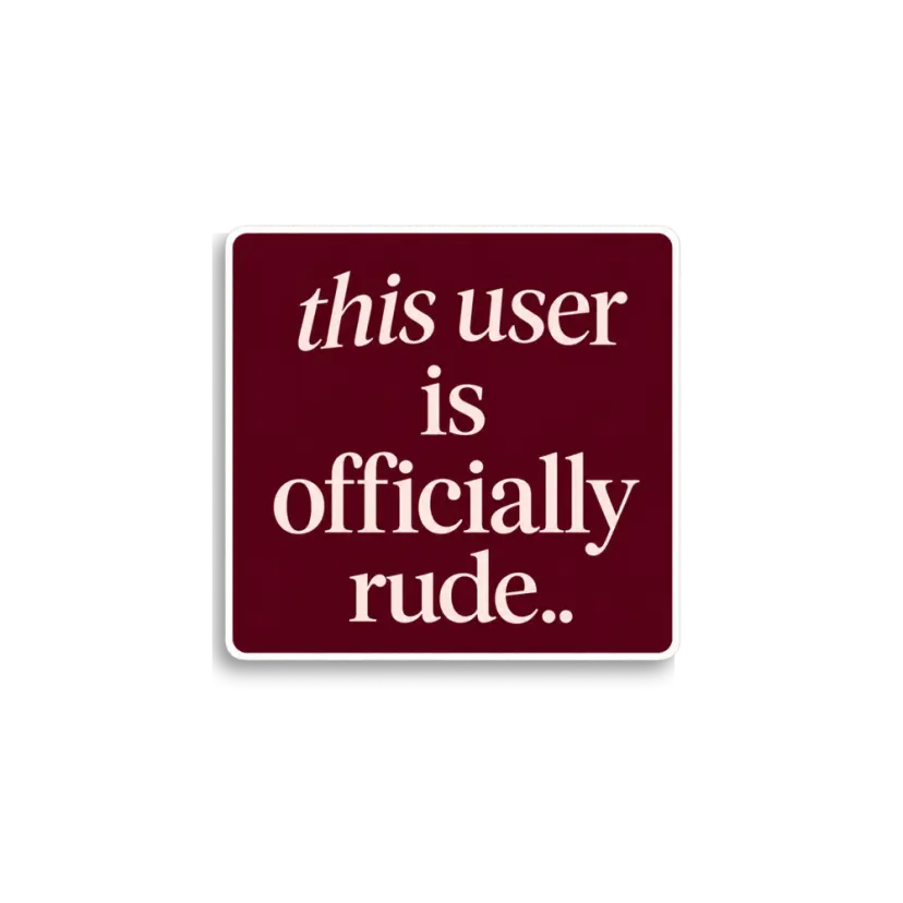 Officially Rude Sticker