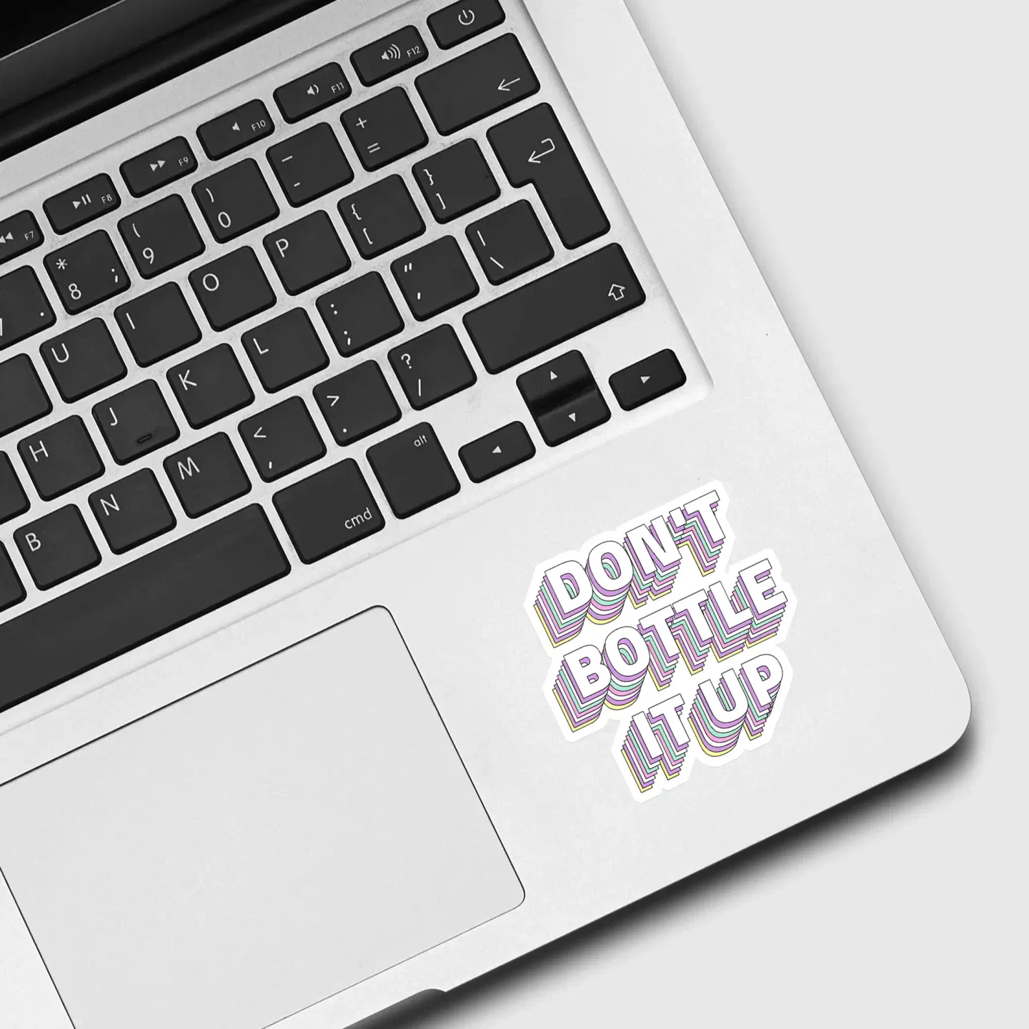 Don't Bottle it up Sticker