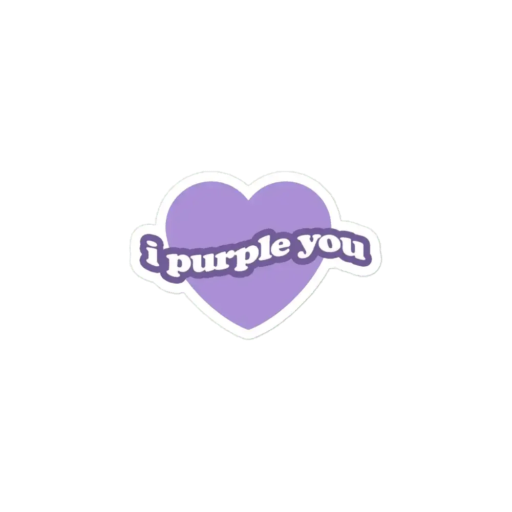I purple you Sticker