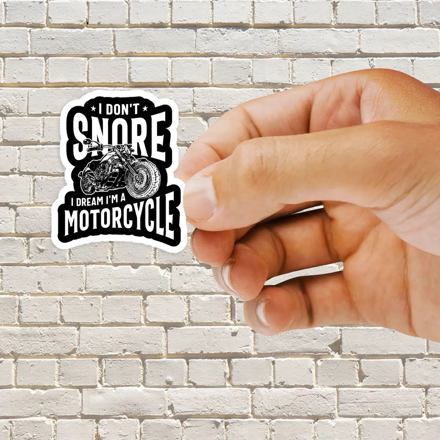 I Don't Snore, I Dream I'm A Motorcycle  Sticker