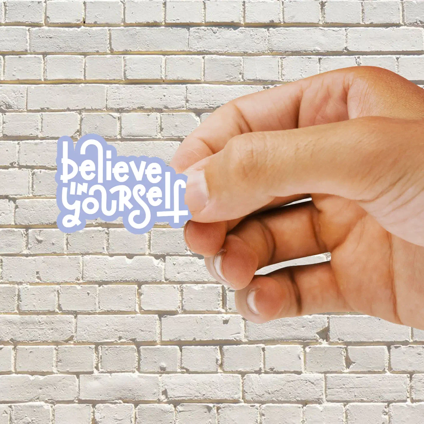 Believe in yourself Sticker