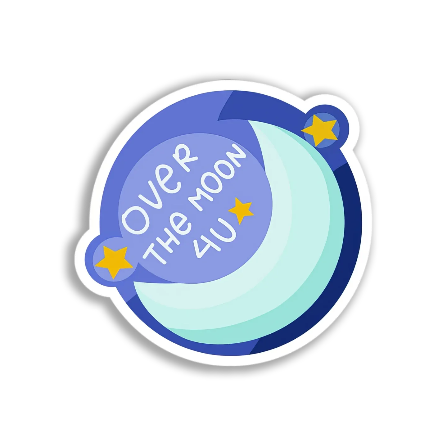Over The Moon 4U Sticker