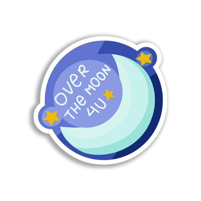 Over The Moon 4U Sticker
