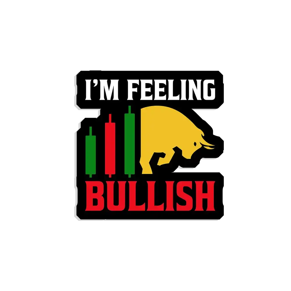 Im Feeling Bullish Sticker
