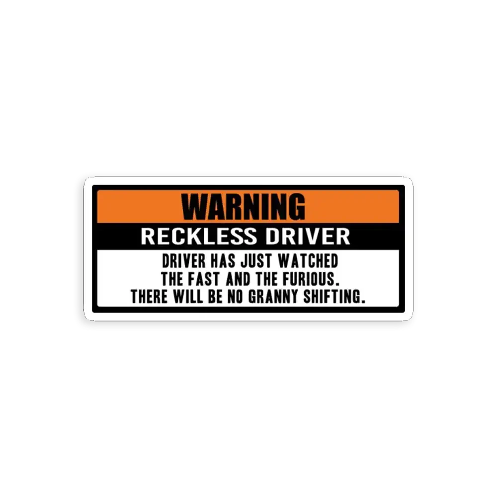 Warning Fast and Furious Sticker