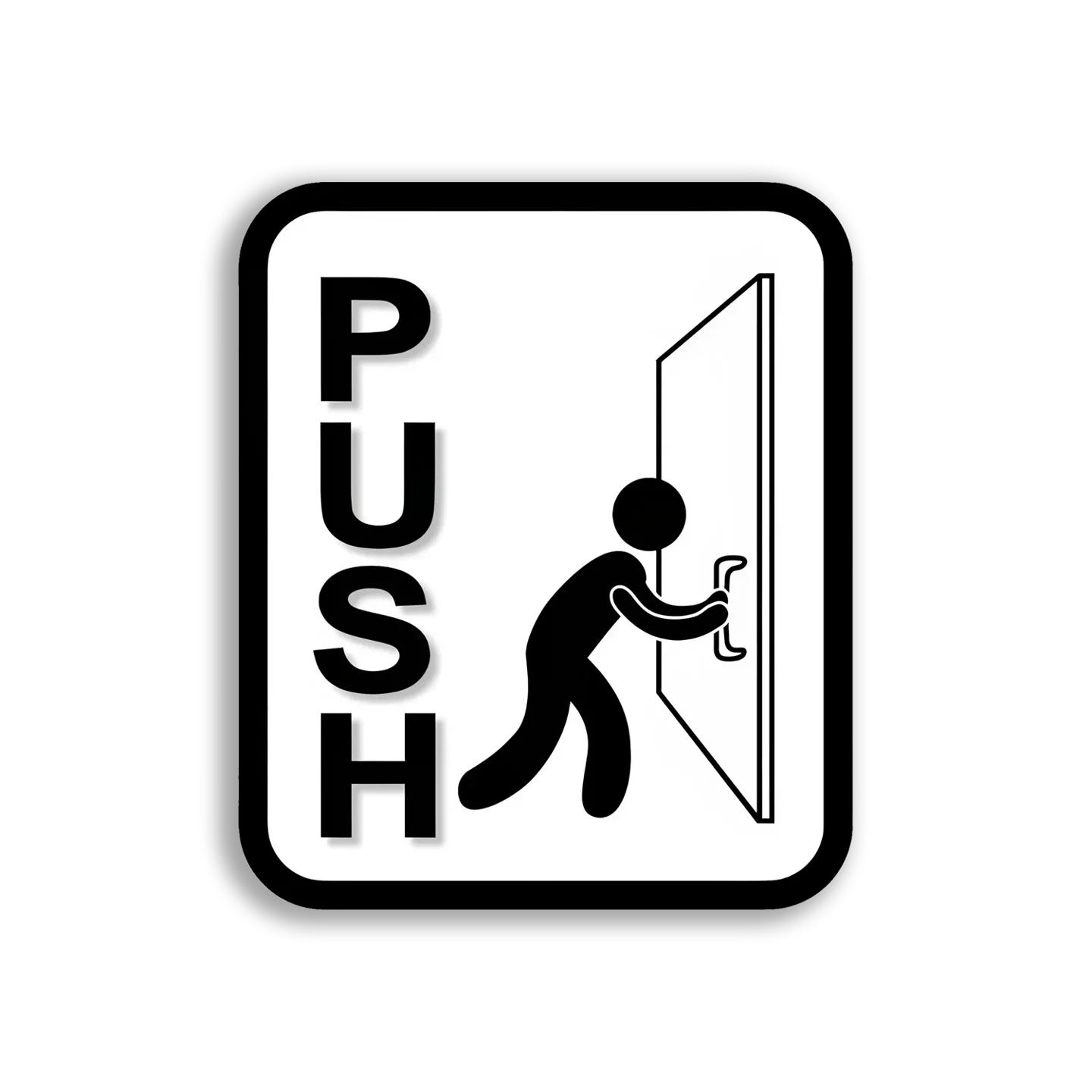 Push the Door to Open It Sticker
