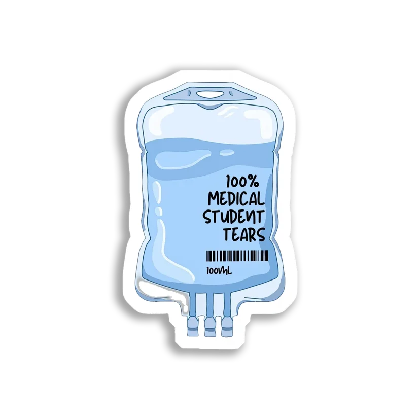 100% Medical Student Tears Sticker