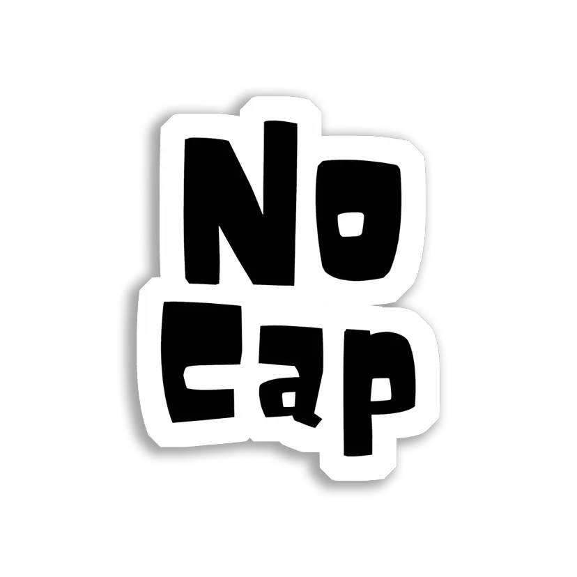 No Cap Sticker Image Sticker