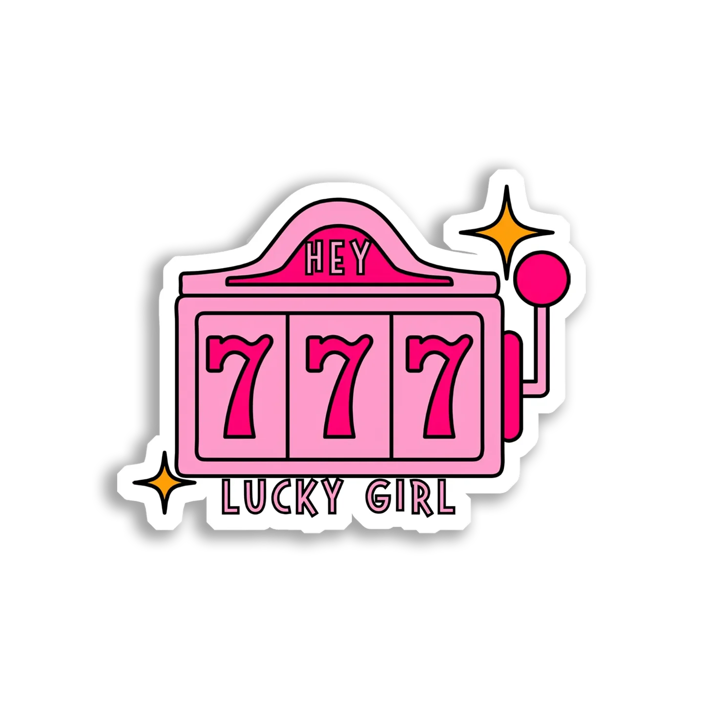 Hey Lucky Girl, 777 Jackpot Sticker