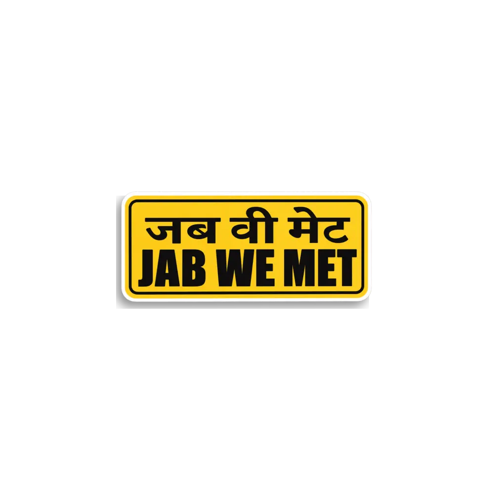 Jab We Met Sign Sticker