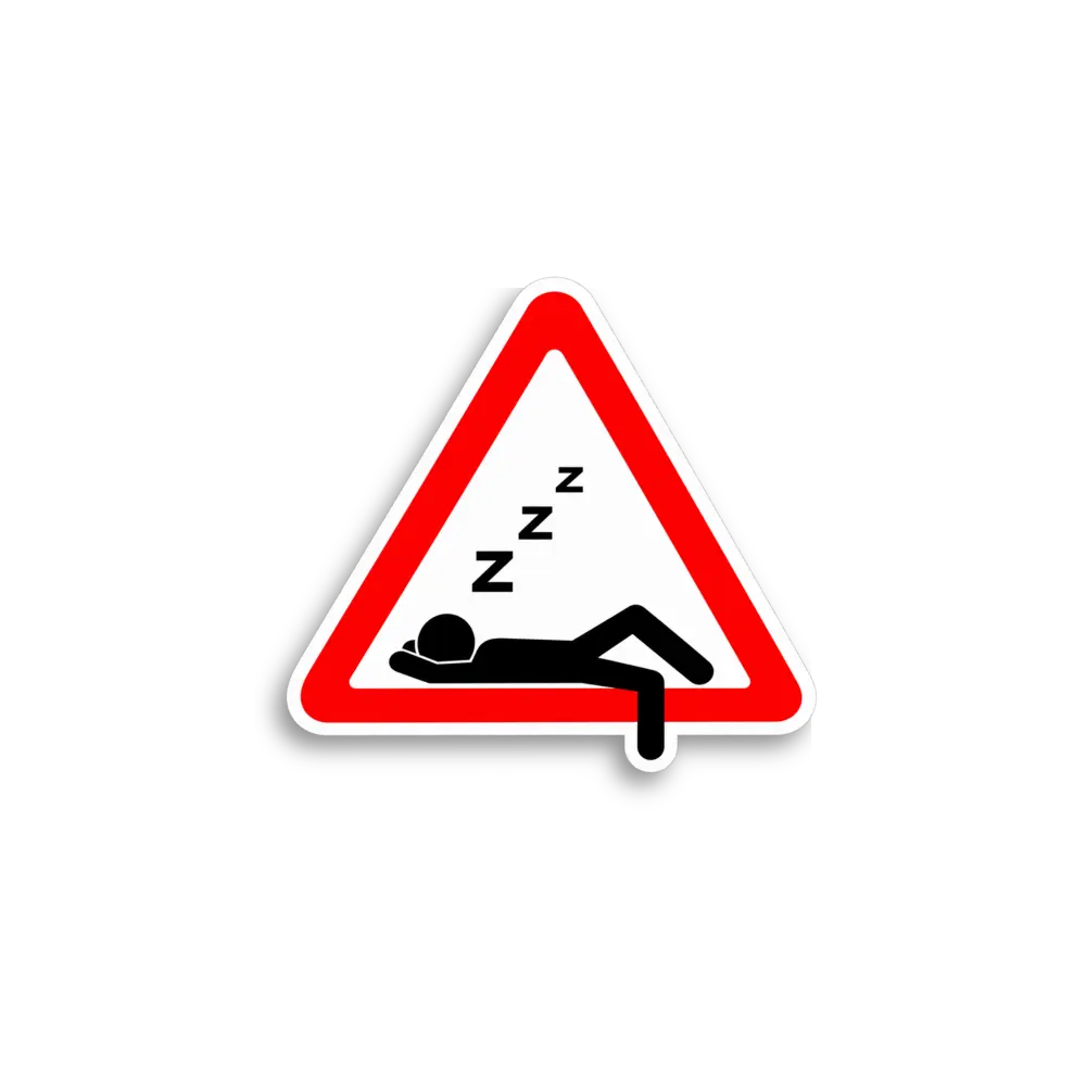Sleep Warning Sticker