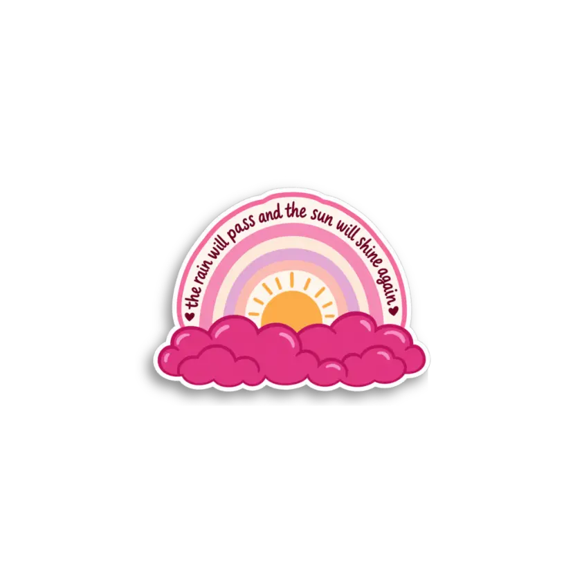 Rain Will Pass Sticker