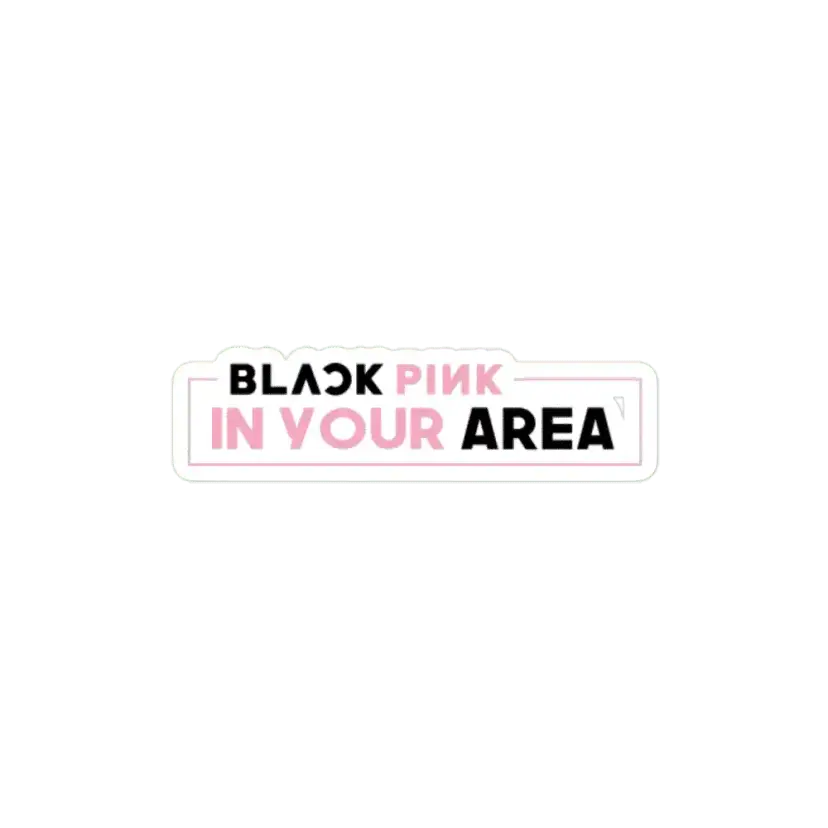 BLACKPINK IN YOUR AREA Sticker