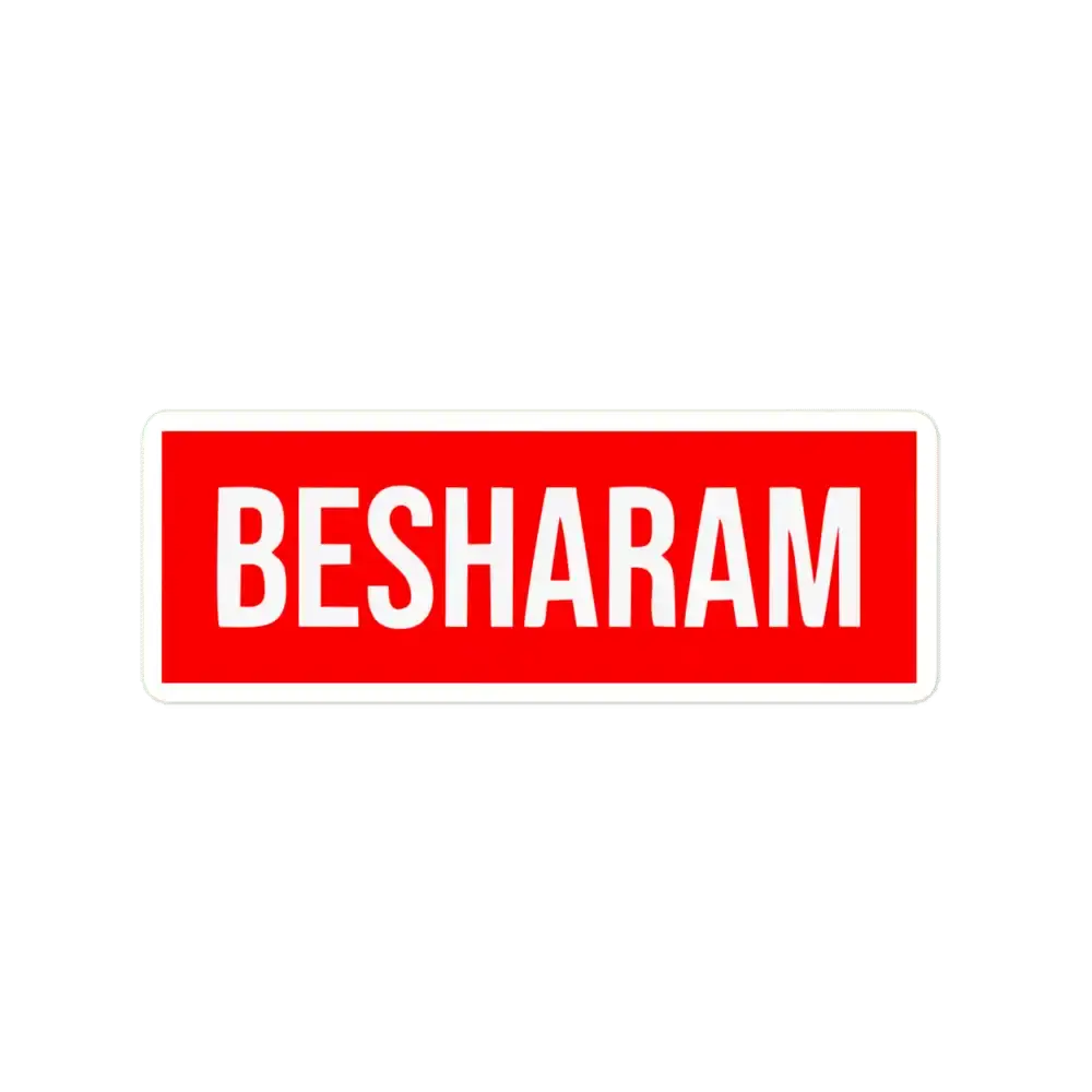 Besharam Sticker