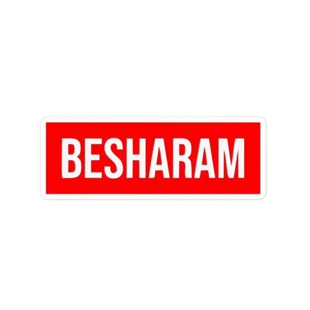 Besharam Sticker