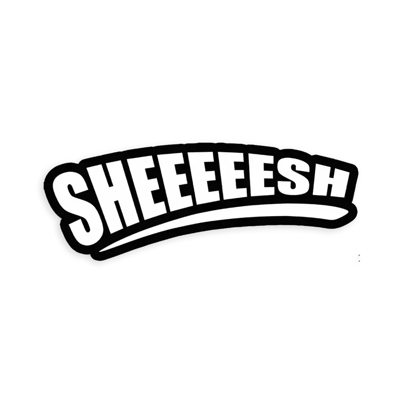 Sheeeeeesh Sticker