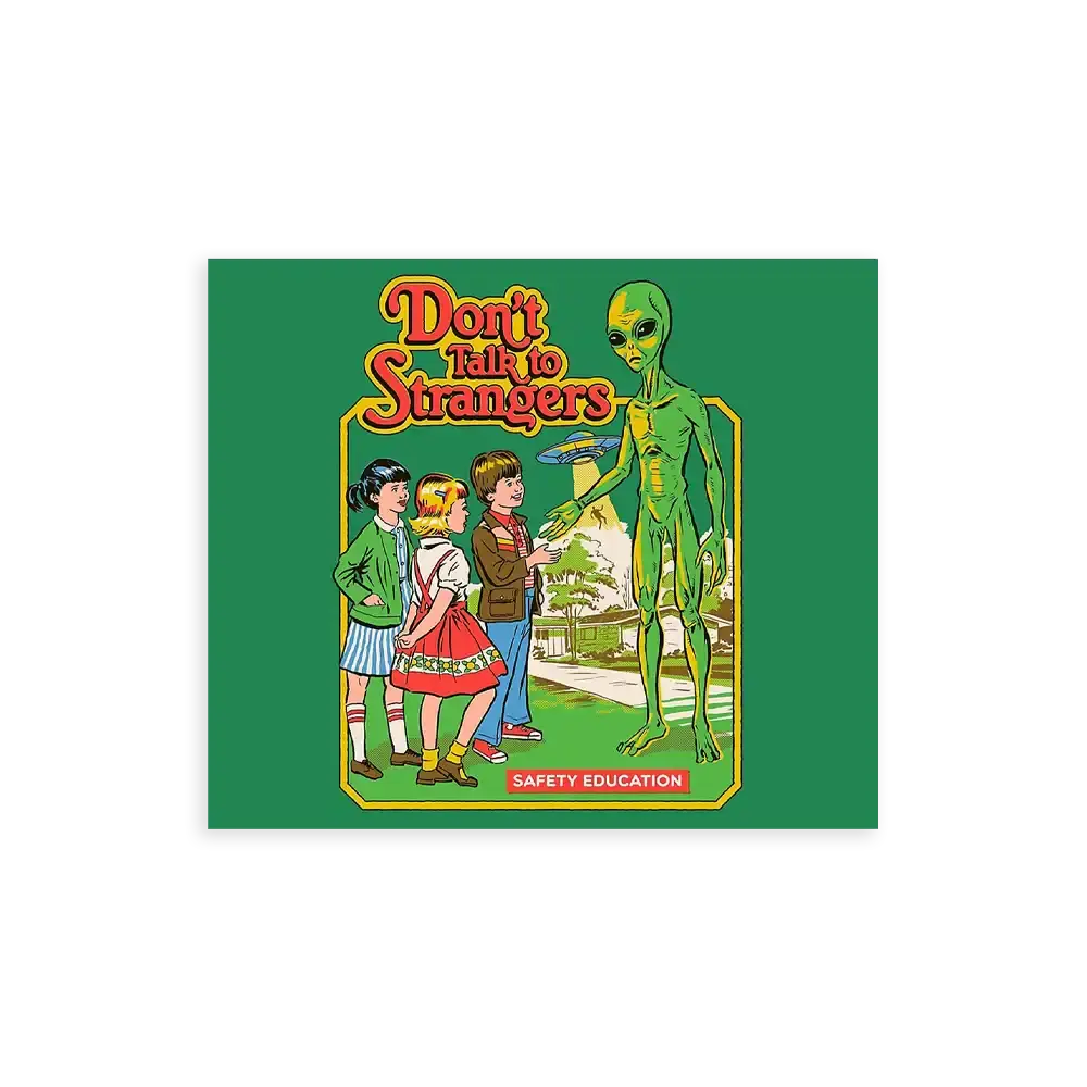 Don't Talk To Strangers Sticker