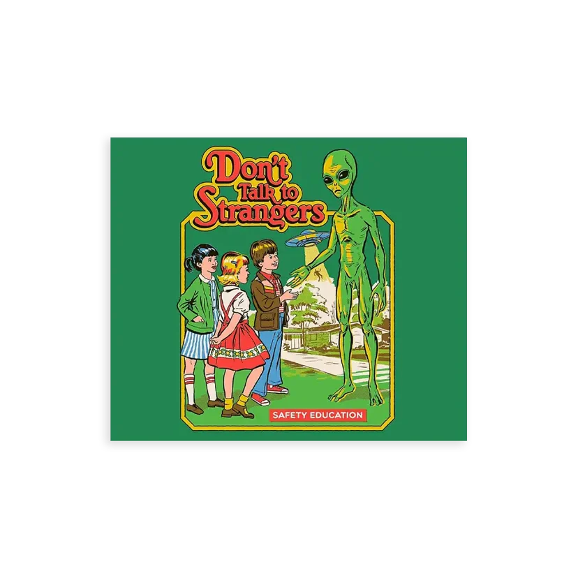 Don't Talk To Strangers Sticker