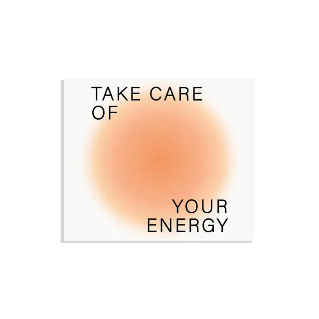 Take Care of your Energy Sticker