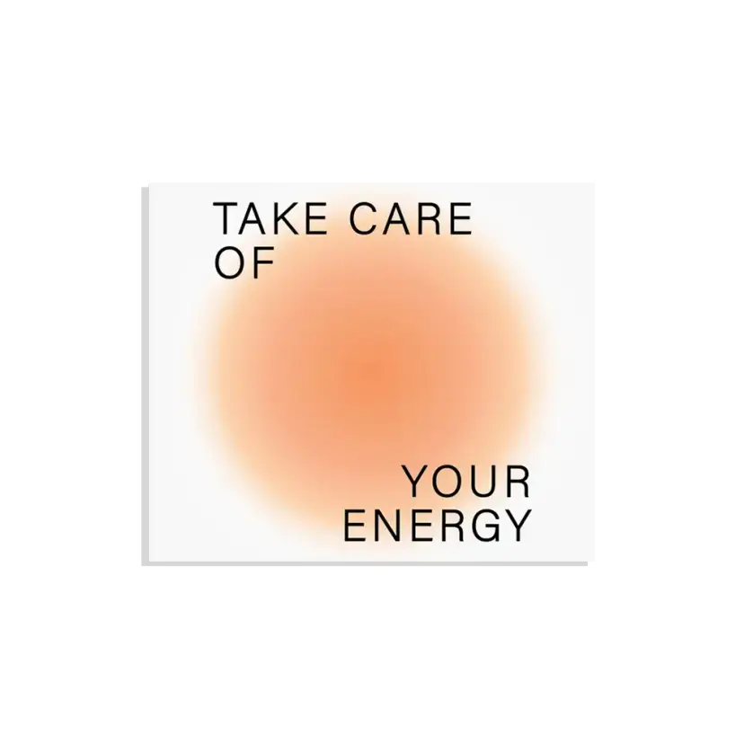 Take Care of your Energy Sticker