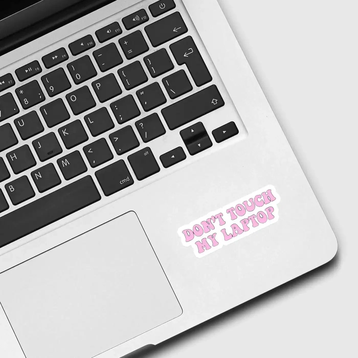 Don't touch my laptop Sticker