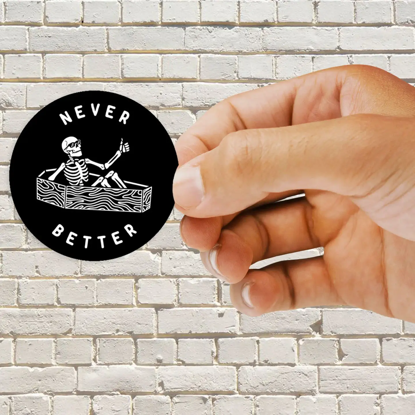 Never Better Sticker