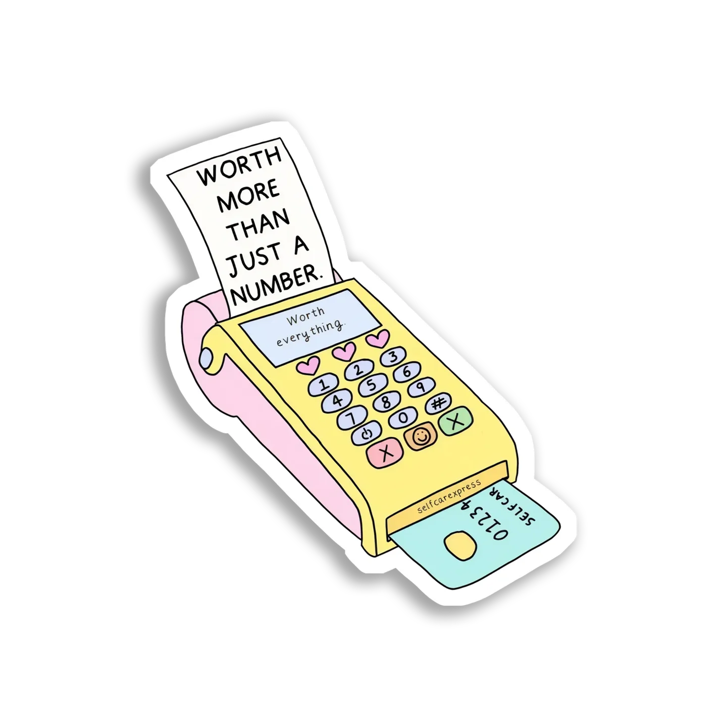 Worth More Than a Number Sticker