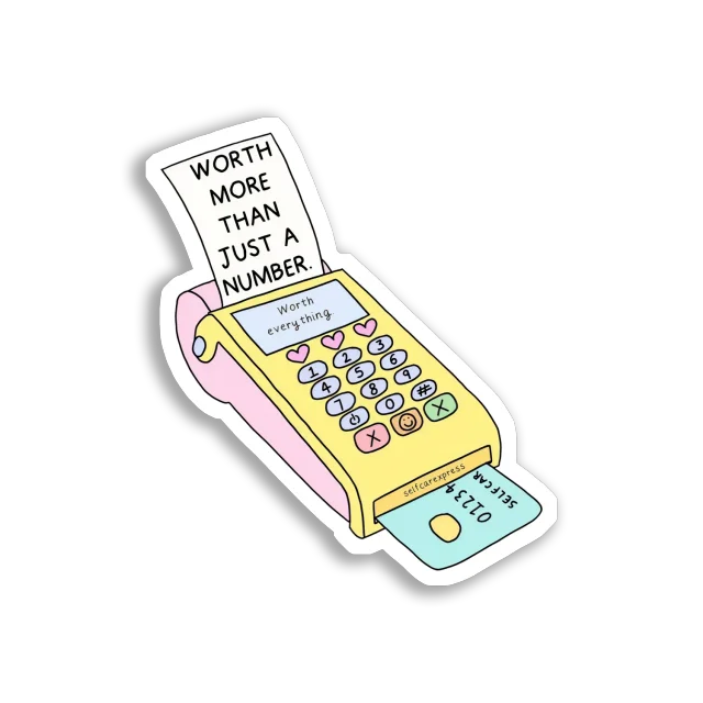 Worth More Than a Number Sticker