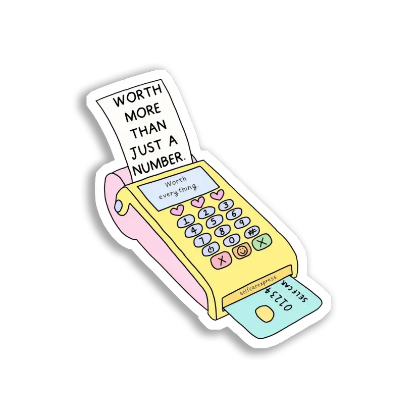 Worth More Than a Number Sticker