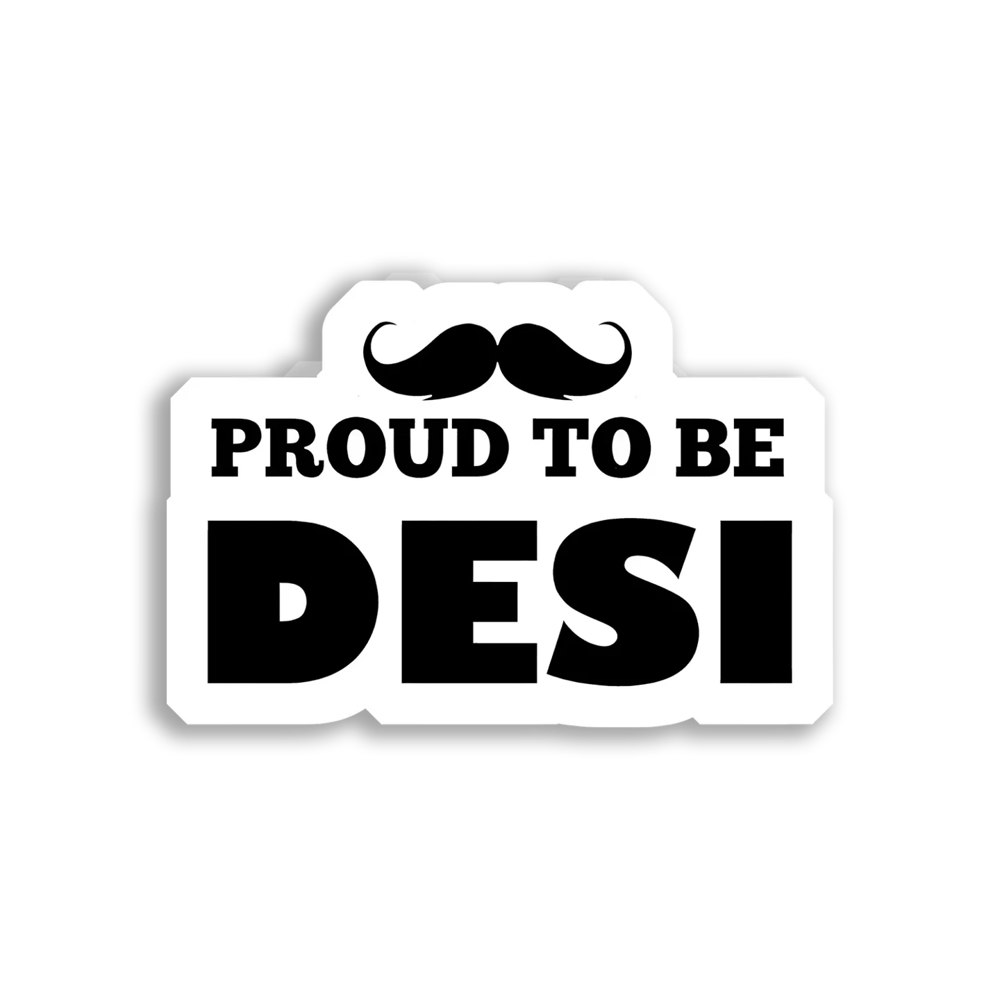 Proud to Be Desi Car Sticker