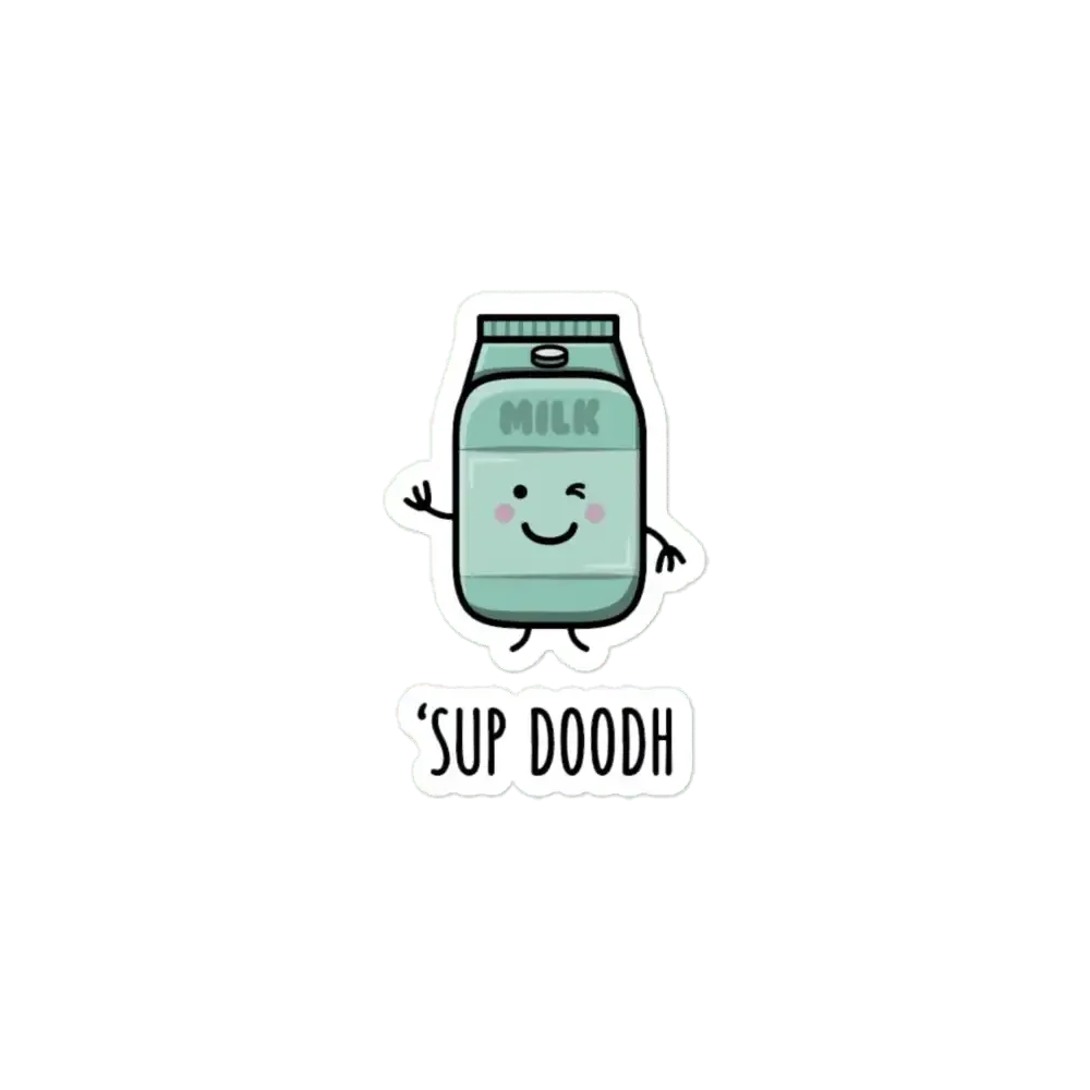 Sup Doodh - Funny Desi Puns Sticker