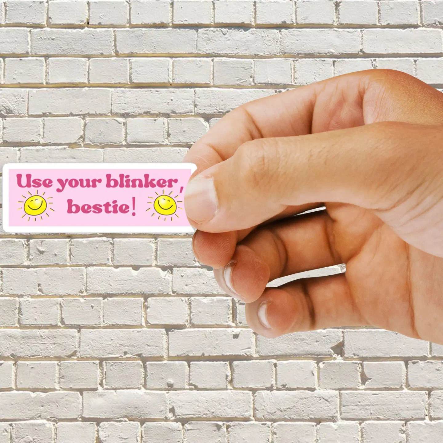 Use your Blinker Bestie Sticker