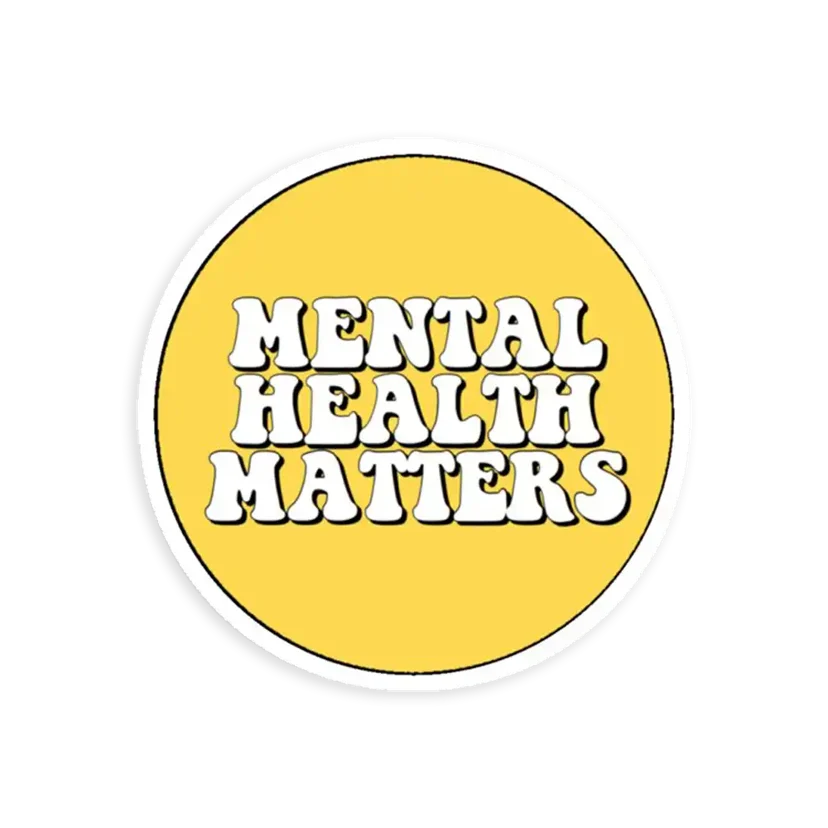 Mental Health Matters Sticker