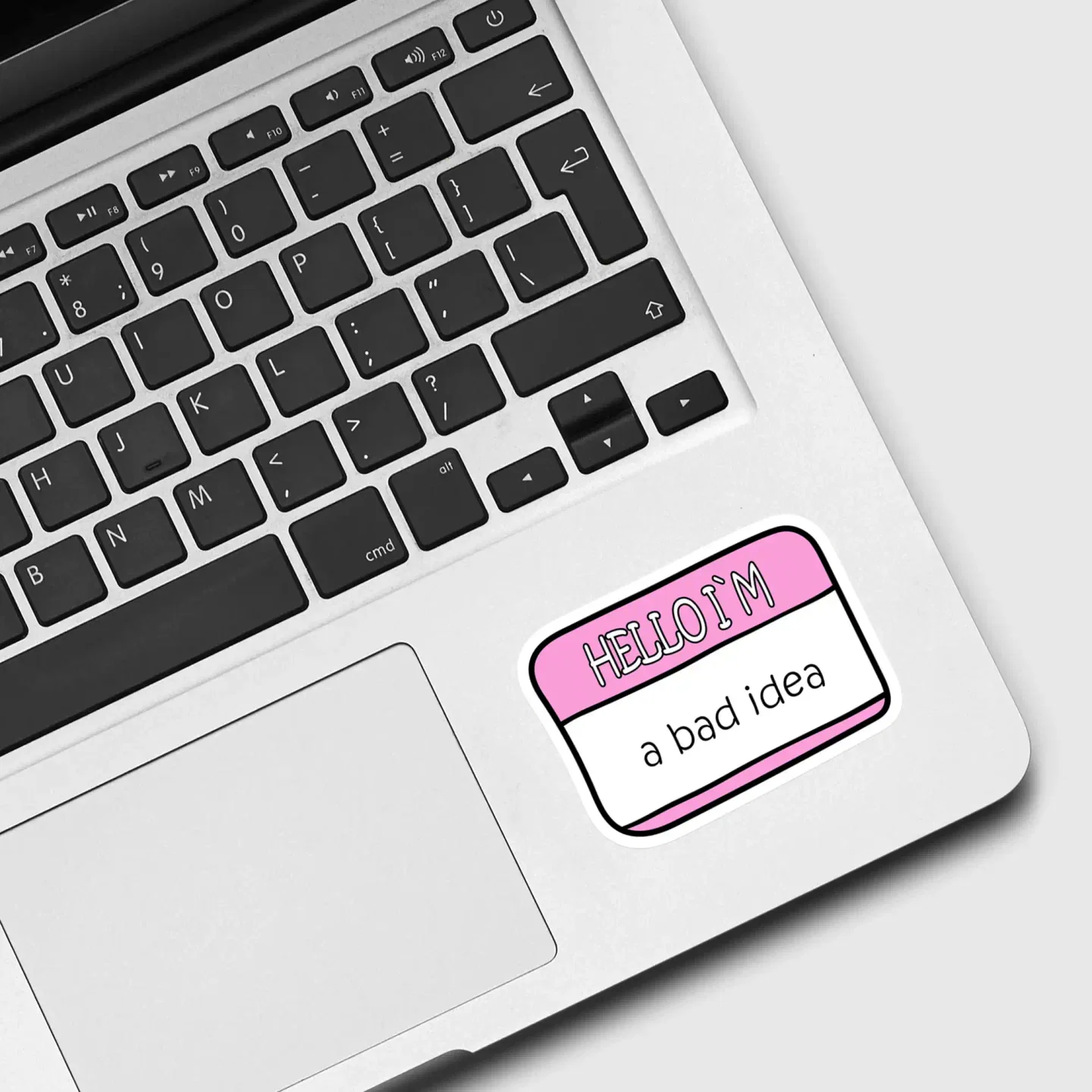 Hello I am a Bad Idea Name Card Sticker
