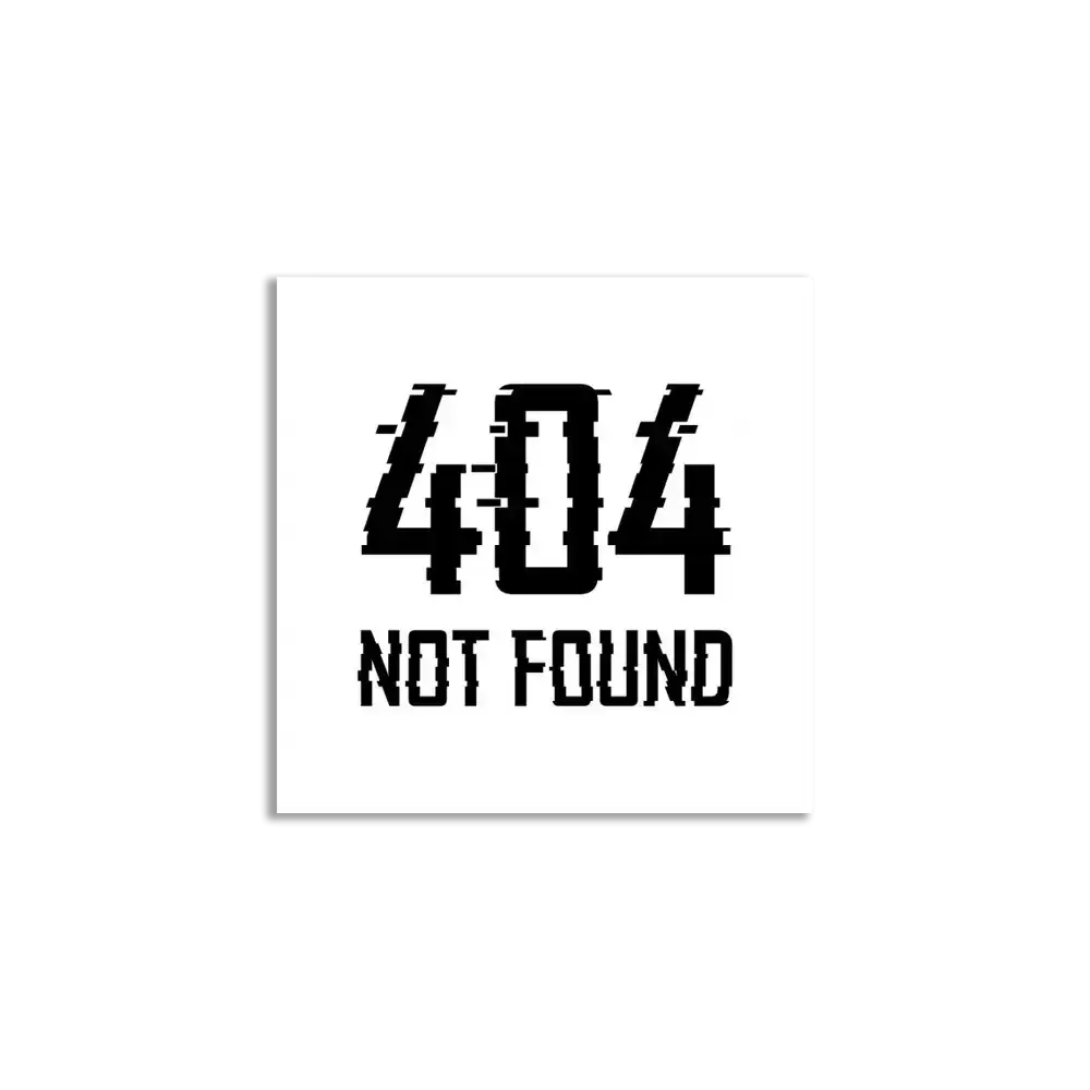 404 Not Found Sticker