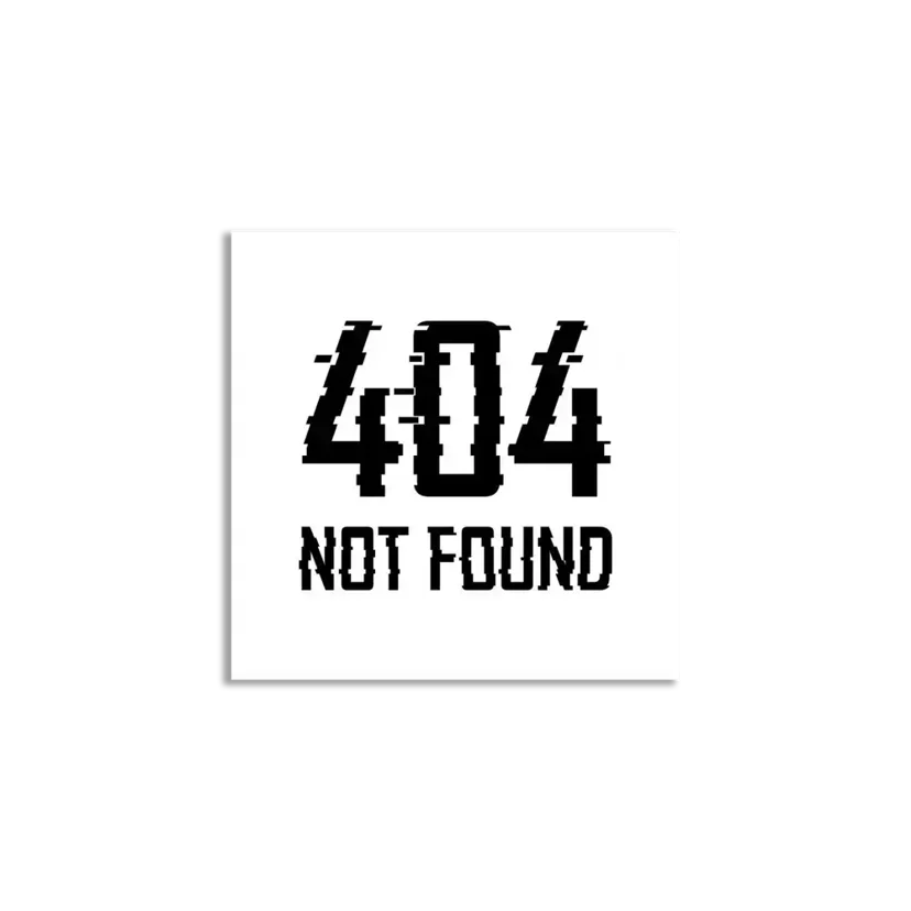 404 Not Found Sticker