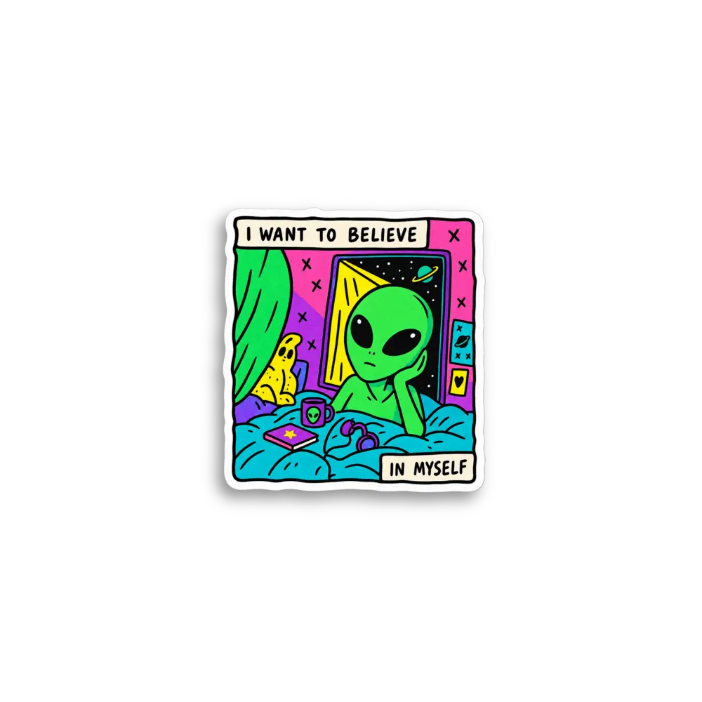 Alien Believe In Myself Sticker