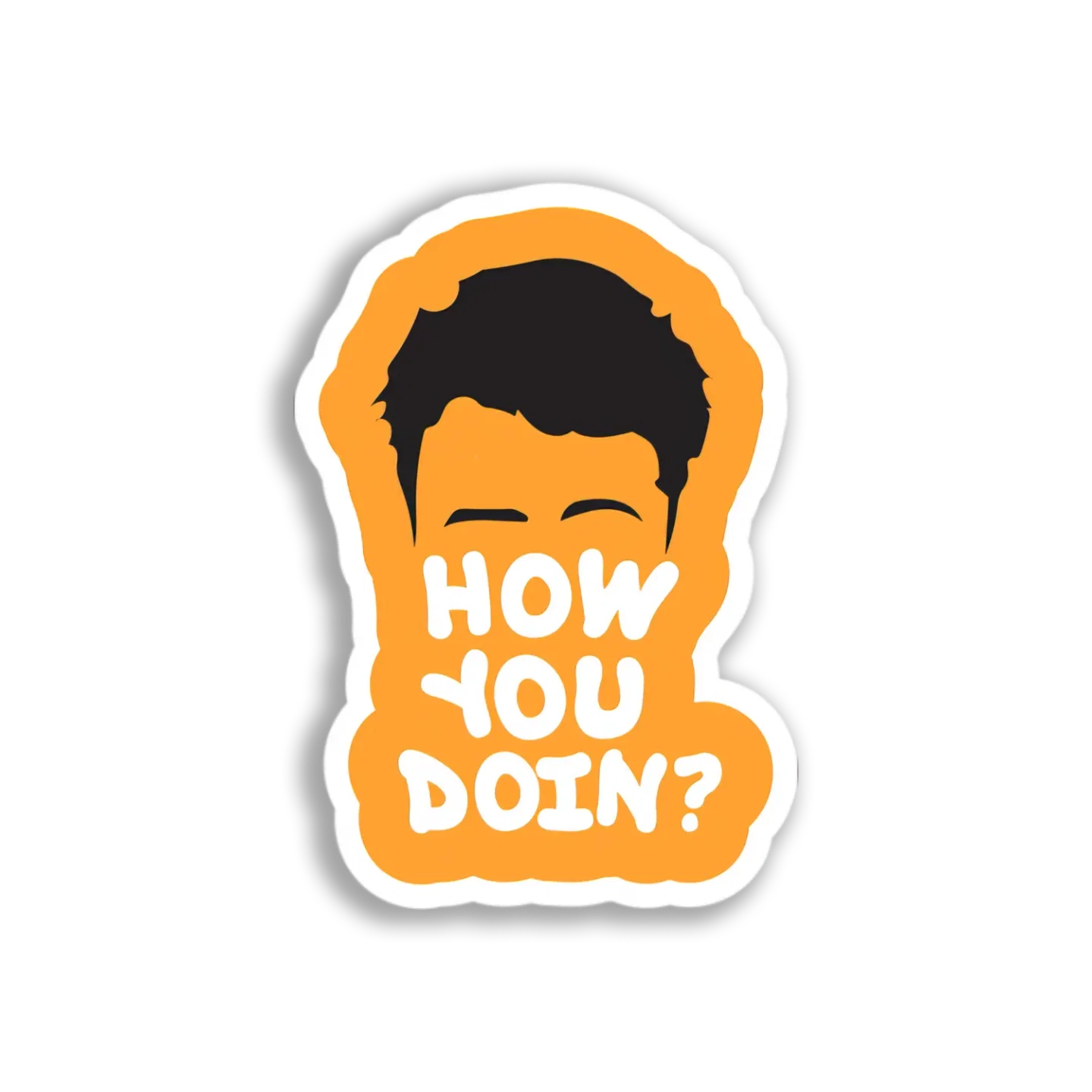 Joey How You Doin' Sticker