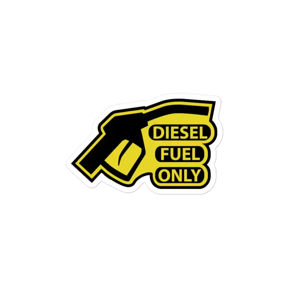 Diesel Only Sticker