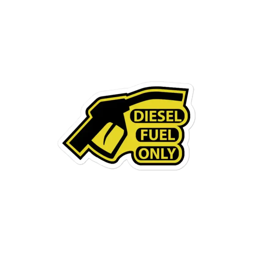Diesel Only Sticker