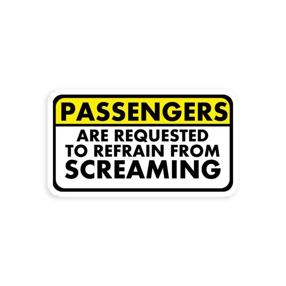 Passengers are Requested Original Car Sticker