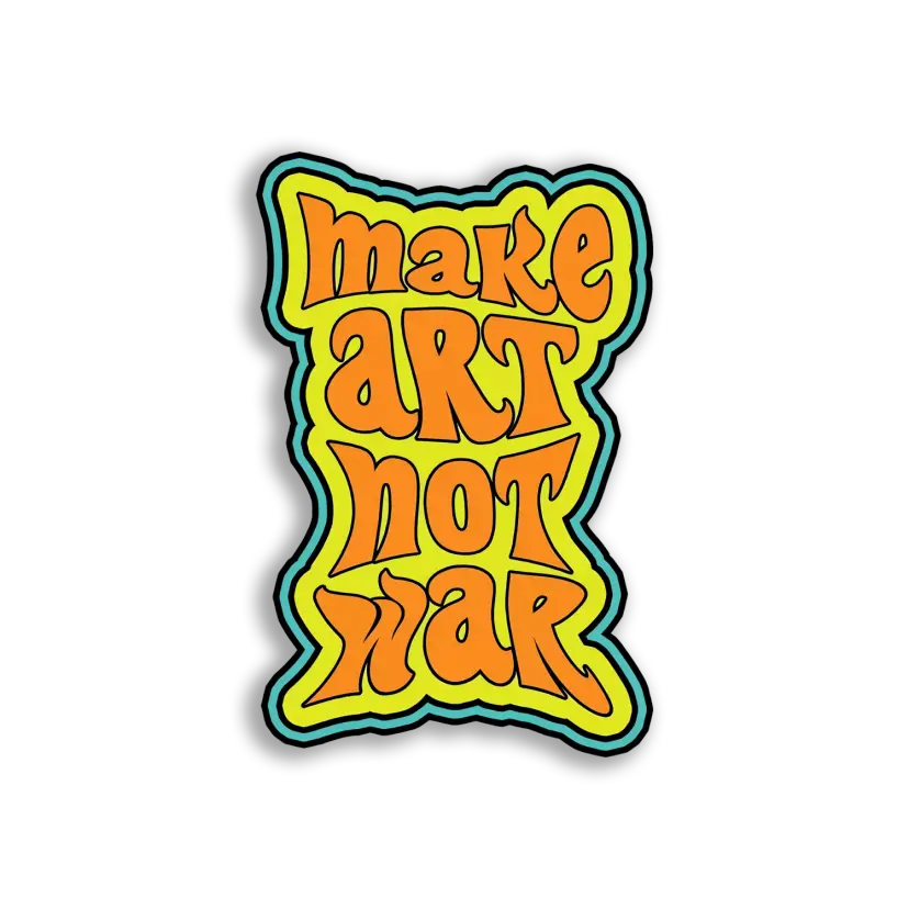 Make Art Not War Sticker