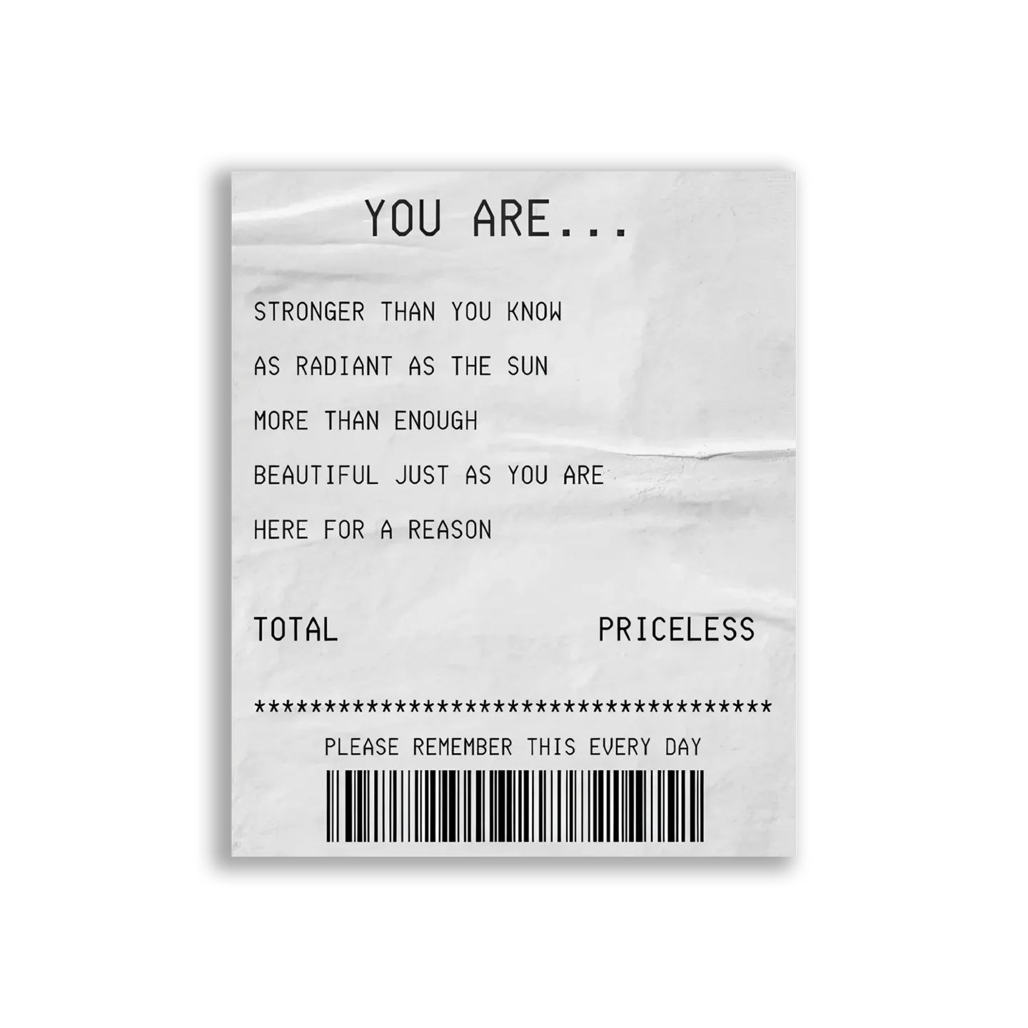 You Are Priceless, Remember This Every Day Sticker