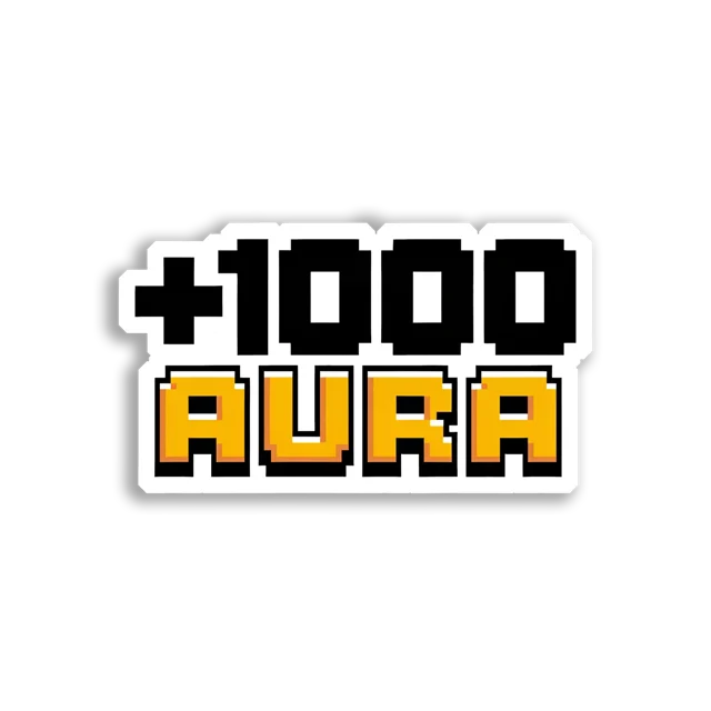 +1000 Aura Boost Sticker
