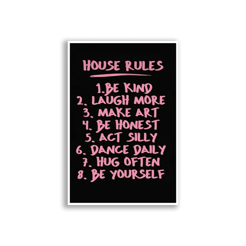 House Rules Be Kind and Honest Sticker